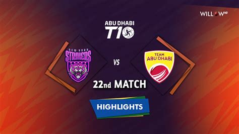 Team Abu Dhabi vs New York Strikers, 22nd Match .